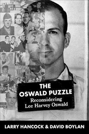 Cover for Larry Joe Hancock · Oswald Puzzle: Reconsidering Lee Harvey Oswald (Hardcover Book) (2025)