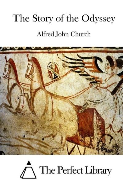 Cover for Alfred John Church · The Story of the Odyssey (Paperback Book) (2015)