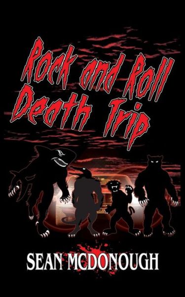 Cover for Sean McDonough · Rock and Roll Death Trip (Paperback Book) (2017)