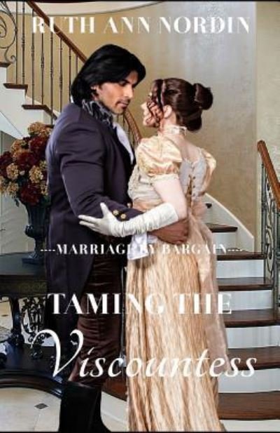 Cover for Ruth Ann Nordin · Taming the Viscountess (Paperback Book) (2019)
