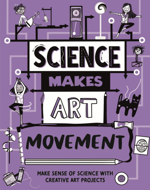 Cover for Hilary Devonshire · Science Makes Art: Movement - Science Makes Art (Paperback Book) (2025)