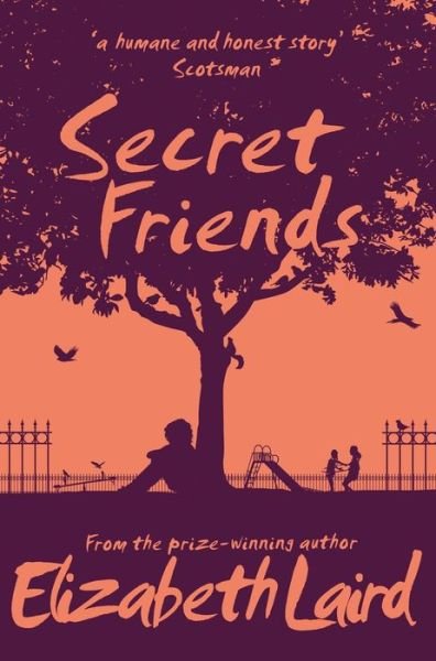 Cover for Elizabeth Laird · Secret Friends (Paperback Book) (2019)