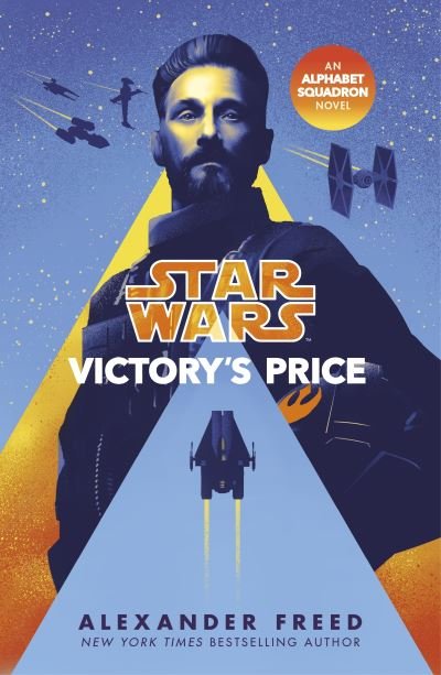 Cover for Alexander Freed · Star Wars: Victory’s Price - Star Wars: Alphabet Squadron (Paperback Book) (2021)
