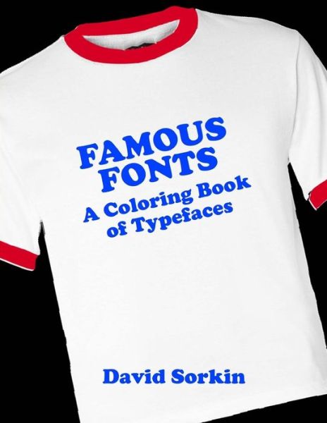 Cover for Author David Sorkin · Famous Fonts (Paperback Book) (2016)