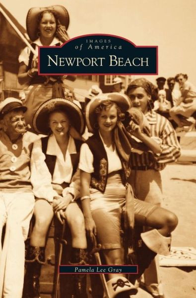 Cover for Pamela Lee Gray · Newport Beach (Hardcover Book) (2003)