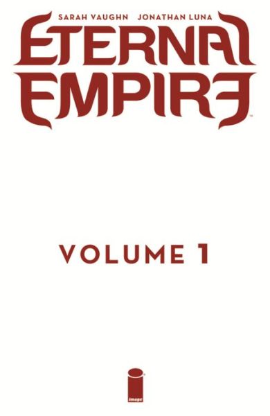 Cover for Grant Morrison · Eternal Empire Volume 1 - ETERNAL EMPIRE TP (Paperback Book) (2017)