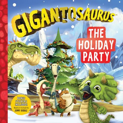 Cover for Cyber Group Cyber Group Studios · Gigantosaurus the Holiday Party (Book) (2020)