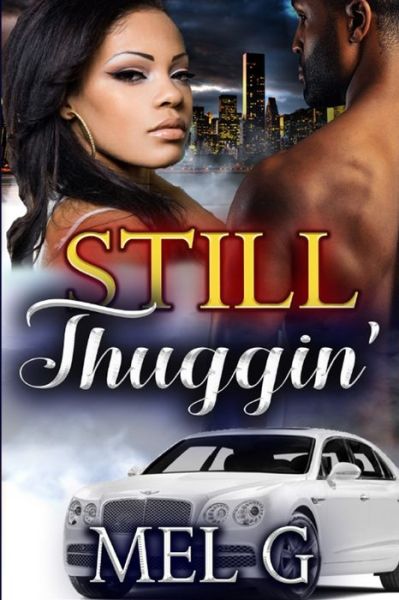 Cover for Mel G · Still Thuggin' (Paperback Book) (2016)