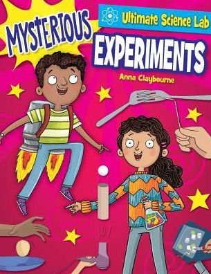 Cover for Anna Claybourne · Mysterious Experiments (Hardcover bog) (2018)