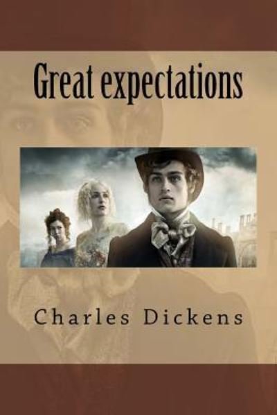 Great expectations - Dickens - Books - Createspace Independent Publishing Platf - 9781539775409 - October 26, 2016