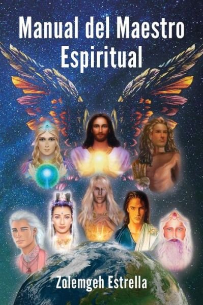 Cover for Zolemgeh Estrella · Manual del Maestro Espiritual (Taschenbuch) (2016)