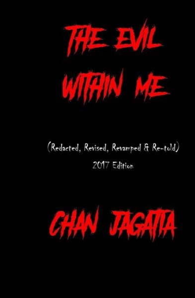 Cover for Chan Jagatia · The Evil Within Me (Pocketbok) (2017)