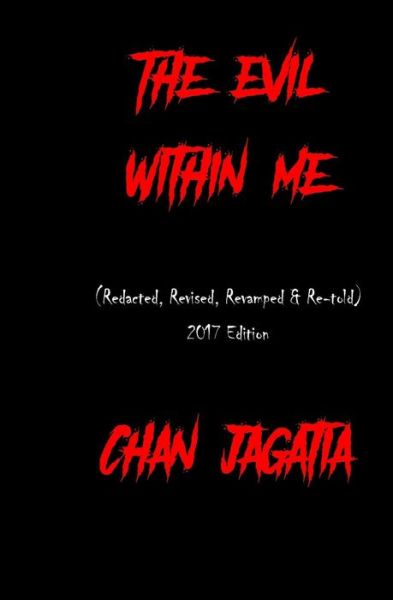 Cover for Chan Jagatia · The Evil Within Me (Paperback Book) (2017)