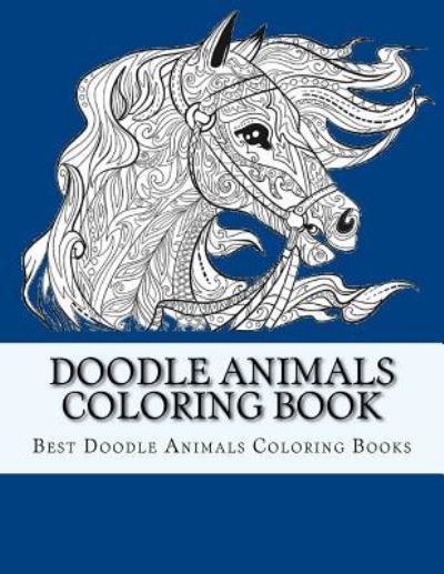 Cover for Best Doodle Animals Coloring Books · Doodle Animals Coloring Book (Paperback Book) (2017)