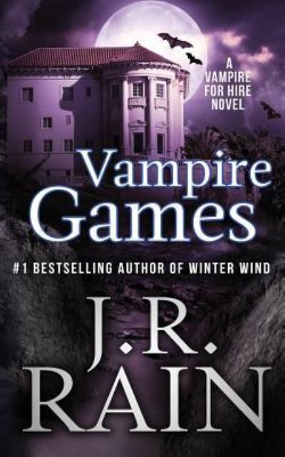 Cover for J.R. Rain · Vampire Games (Pocketbok) (2017)