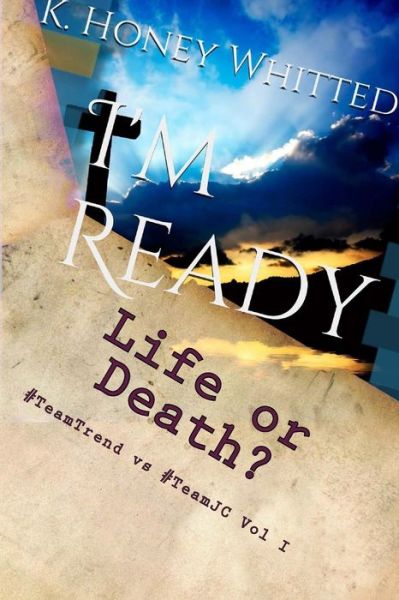 Cover for Keisha M Whitted · I'm Ready (Paperback Book) (2017)