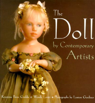 Cover for Krystyna Poray Goddu · The doll by contemporary artists (Book) [1st edition] (1995)