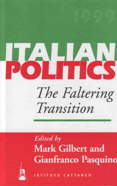 Cover for The Faltering Transition - Italian Politics (Hardcover Book) (2001)