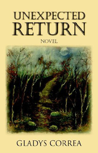 Cover for Gladys Correa · Unexpected Return (Hardcover Book) (2005)