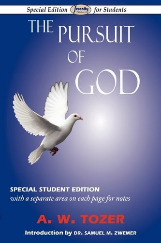 Cover for A W Tozer · The Pursuit of God: Special Student Edition (Taschenbuch) (2009)
