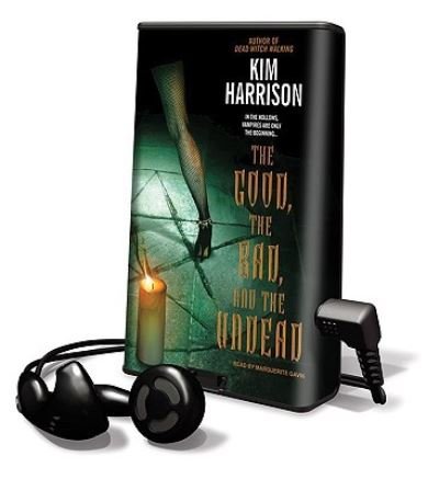 Cover for Kim Harrison · The Good, the Bad, and the Undead Library Edition (MISC) (2008)