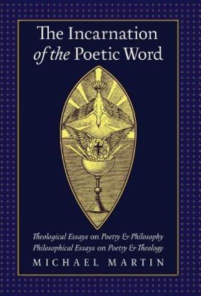 Cover for Michael Martin · The Incarnation of the Poetic Word (Hardcover bog) (2017)