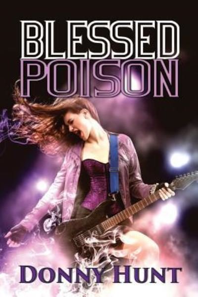 Cover for Donny Hunt · Blessed Poison (Paperback Book) (2016)