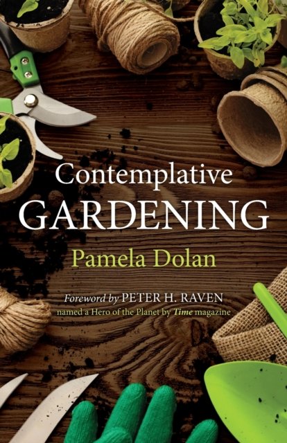 Cover for Pamela Dolan · Contemplative Gardening (Paperback Book) (2022)