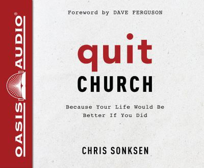 Cover for Chris Sonksen · Quit Church (CD) (2018)