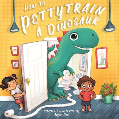 Cover for Alycia Pace · How to Potty Train a Dinosaur (Board book) (2020)