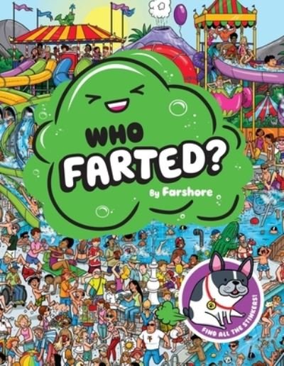 Cover for Farshore · Who Farted? (Hardcover Book) (2022)