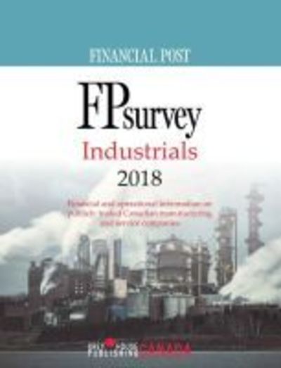 FP Survey: Industrials 2018 - Grey House Canada - Books - Grey House Publishing Inc - 9781682178409 - August 1, 2018