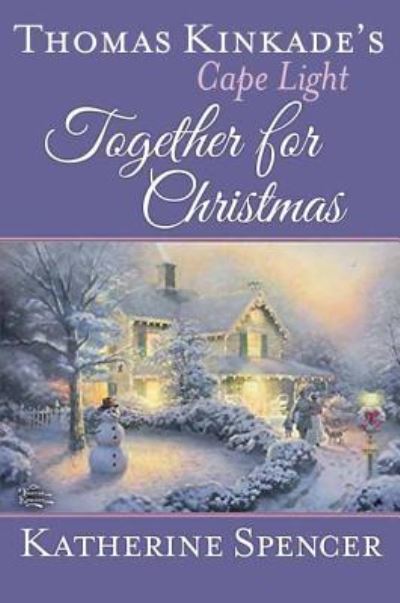 Cover for Katherine Spencer · Together for Christmas (Hardcover Book) (2016)