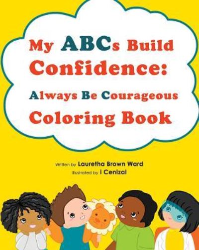 Cover for Lauretha Brown Ward · My ABCs Build Confidence (Paperback Book) (2018)