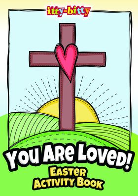 Cover for Warner Press · You Are Loved! Easter Itty-Bitty Activity Book - E5079 (Paperback Book) (2022)