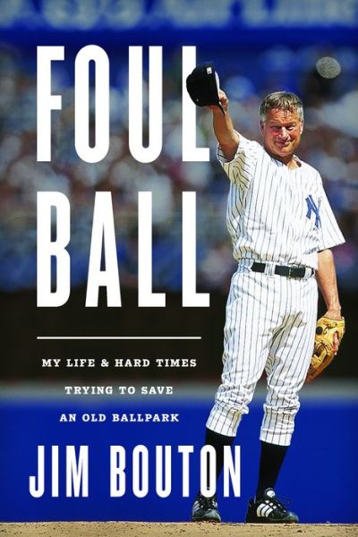 Cover for Jim Bouton · Foul Ball (Paperback Book) (2021)