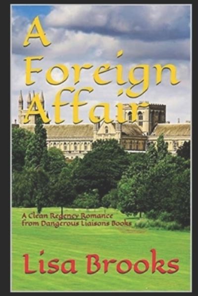 Cover for Lisa Brooks · A Foreign Affair (Paperback Book) (2019)