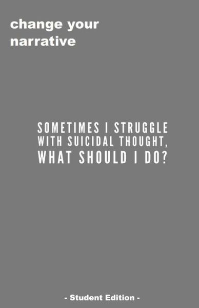 Cover for Cassandra Smith · Sometimes I Struggle With Suicidal Thought. What Do I Do? (Paperback Book) [Student edition] (2019)