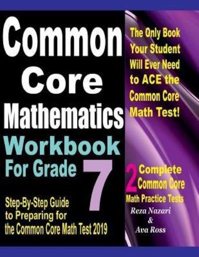 Cover for Ava Ross · Common Core Mathematics Workbook For Grade 7 (Paperback Book) (2018)