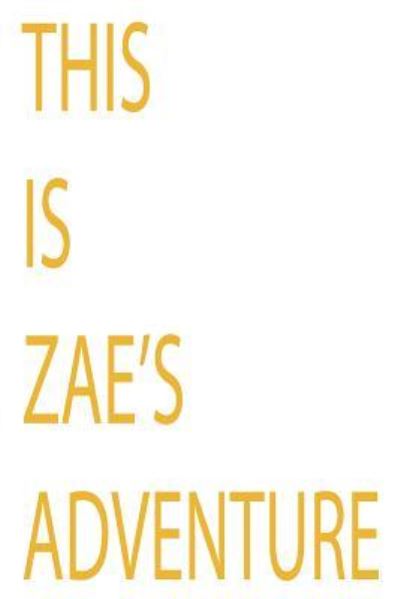 Cover for M Wild · This is Zae's Book (Paperback Book) (2018)