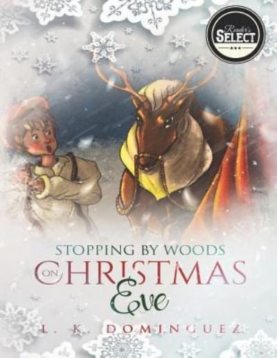 Cover for L K Dominguez · Stopping by Woods on Christmas Eve (Taschenbuch) (2019)
