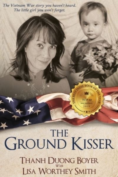 Cover for Lisa Worthey Smith · The Ground Kisser (Paperback Book) (2020)