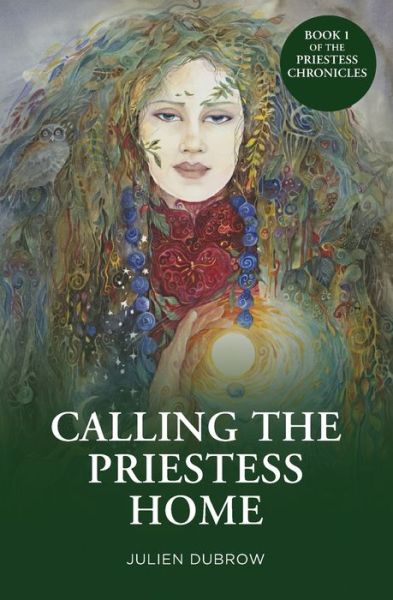 Cover for Julien Dubrow · Calling The Priestess Home (Paperback Book) (2020)