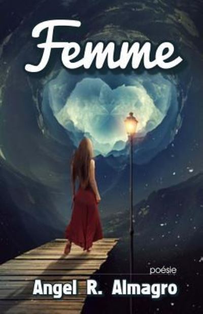 Cover for Angel R Almagro · Femme (Paperback Book) (2018)