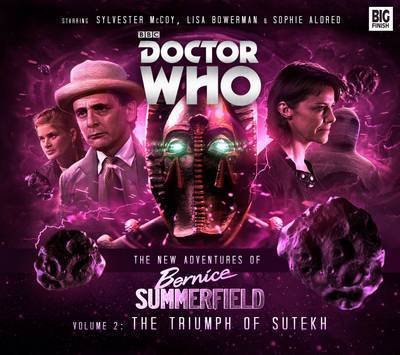 Cover for Guy Adams · The New Adventures of Bernice Summerfield: The Triumph of the Sutekh - Bernice Summerfield (Hörbok (CD)) (2015)