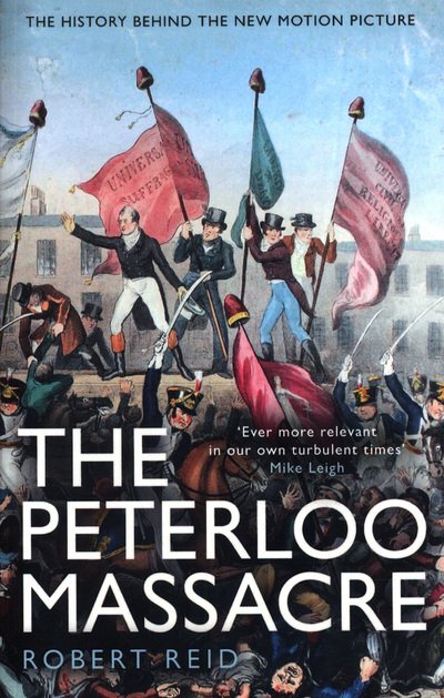 Cover for Robert Reid · The Peterloo Massacre (Paperback Bog) (2018)