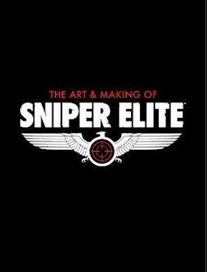 Cover for Paul Davies · The Art and Making of Sniper Elite (Inbunden Bok) (2022)