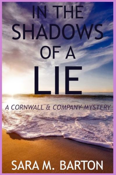 Cover for Sara M Barton · In the Shadows of a Lies (Taschenbuch) (2019)