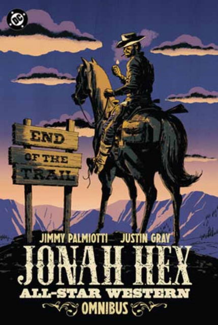 Cover for James Palmiotti · Jonah Hex: All-Star Western Omnibus (Hardcover Book) (2025)