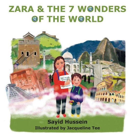 Cover for Sayid Hussein · Zara &amp; the 7 Wonders of the World (Paperback Book) (2022)